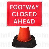Mills Footway Closed Ahead Cone Sign - 650mm x 450mm