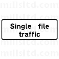 EnduraSign  750MM Supplementary "Single File Traffic Plate" Only
