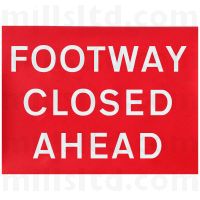 Quickfit Footway Closed Ahead Plate 600 x 450mm - 300mm Centres