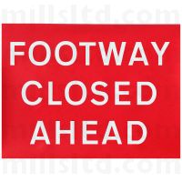 Quickfit Footway Closed Ahead Plate 600 x 450mm - 300mm Centres