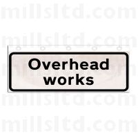 Overhead Works - Supplementary Plate for 750mm Collapsible Road Signs