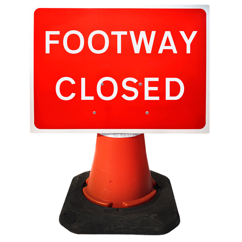 Mills Footway Closed Cone Sign 650mm x 450mm